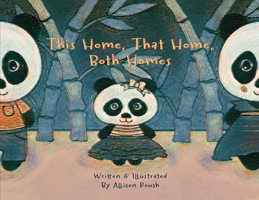 This Home, That Home, Both Homes 1916626866 Book Cover