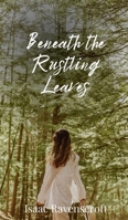 Beneath the Rustling Leaves 1805674560 Book Cover