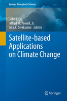 Satellite-Based Applications on Climate Change 9400758715 Book Cover