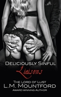 Deliciously Sinful Liaisons 1913945014 Book Cover