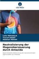 Neutralisierung der Magenübersäuerung durch Antazida (German Edition) 6208853397 Book Cover