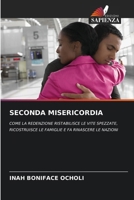 Seconda Misericordia (Italian Edition) 6209824862 Book Cover
