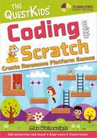 Coding with Scratch - Create Awesome Platform Games (US English edition) (The QuestKids - In Easy Steps) 1787910237 Book Cover