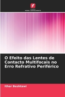 O Efeito das Lentes de Contacto Multifocais no Erro Refrativo Periférico (Portuguese Edition) 6208395496 Book Cover