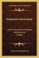 Salaminin Kuninkaat: Murhe-Naytelma Viidessa Naytoksessa (1880) 1165775506 Book Cover