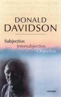 Subjective, Intersubjective, Objective (Philosophical Essays of Donald Davidson) 0198237537 Book Cover