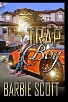 Trap Boy: The Rise of BJ 1973730685 Book Cover