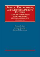 Agency, Partnerships, and Limited Liability Entities : Unincorporated Business Associations 1640209077 Book Cover