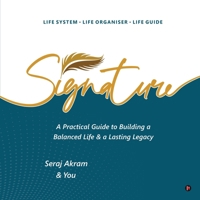 Signature: A Practical Guide to Building a Balanced Life and a Lasting Legacy B0HCBN7ZJB Book Cover