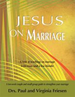 Jesus on Marriage 1936907011 Book Cover