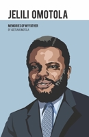Jelili Omotola: Memories of My father 9789702051 Book Cover