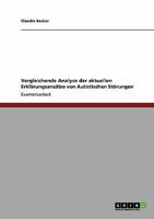 Autistische St�rungen. Vergleichende Analyse der aktuellen Erkl�rungsans�tze 3640273206 Book Cover