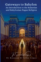 Gateways to Babylon: Standard Edition 1838253858 Book Cover