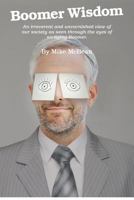 Boomer Wisdom 0615672221 Book Cover