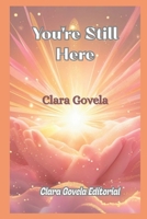 You're Still Here B0FGD98Z7D Book Cover