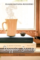 Doppio Strato: A Gay Romance B08NDRBR7S Book Cover