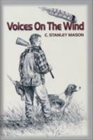 Voices on the Wind 0892725796 Book Cover