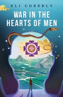 War in the Hearts of Men B0BF2PG46L Book Cover