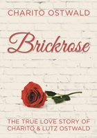 Brickrose 0228835682 Book Cover