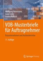 VOB-Musterbriefe für Auftragnehmer: Bauunternehmen und Ausbaubetriebe 3834802913 Book Cover