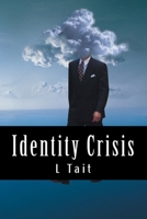 Identity Crisis 1497458331 Book Cover