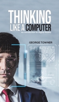 Thinking Like a Computer 164575927X Book Cover