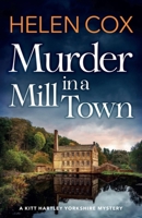 Murder in a Mill Town 1529421500 Book Cover