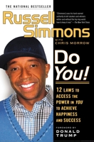 Russell Simmons' Laws of Success: 12 Proven Steps to Achieving Happiness and Empowerment 1592402933 Book Cover