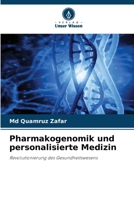 Pharmakogenomik und personalisierte Medizin (German Edition) 620074677X Book Cover