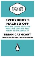 Everybody S Hacked Off Penguin S 024196556X Book Cover
