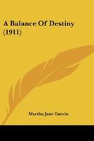 A Balance Of Destiny 1164516183 Book Cover