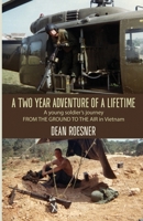 A Two Year Adventure of a Lifetime 150691196X Book Cover