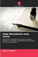 Hoje Recebeste uma Carta (Portuguese Edition) 6630342631 Book Cover
