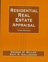 Residential Real Estate Appraisal 0134606353 Book Cover