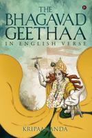 The Bhagavadgeethaa: In English Verse 194814607X Book Cover