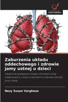 Zaburzenia ukladu oddechowego i zdrowie jamy ustnej u dzieci (Polish Edition) 6209403980 Book Cover