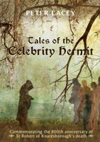 Tales of the Celebrity Hermit 0244364524 Book Cover