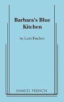 Barbara's Blue Kitchen 0573633924 Book Cover