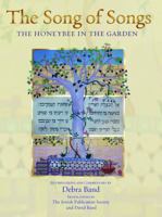 The Song Of Songs: The Honeybee In The Garden 082760811X Book Cover