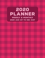 Weekly Monthly 2020 Planner Geometric Tartan Pink: January to December Calendar 1676469311 Book Cover