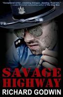 Savage Highway 1942266332 Book Cover