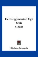 Del Reggimento Degli Stati (1818) 1168083273 Book Cover