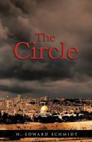 The Circle: Terror and Triumph in the Holy Land 0971757607 Book Cover