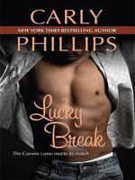 Lucky Break 037377401X Book Cover