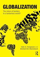 Globalization: The Return of Borders to a Borderless World? 0415521971 Book Cover