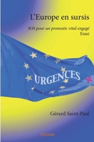 L'Europe en sursis (French Edition) 2414054239 Book Cover