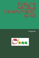 OBAA Evelyn’s  40 Days transformation at 40 B085DKVPZ8 Book Cover