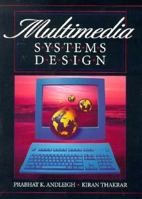 Multimedia Systems Design 0130890952 Book Cover