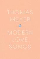 Modern Love: Songs 0988988569 Book Cover