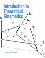 Introduction to Theoretical Kinematics: The mathematics of movement 0978518039 Book Cover